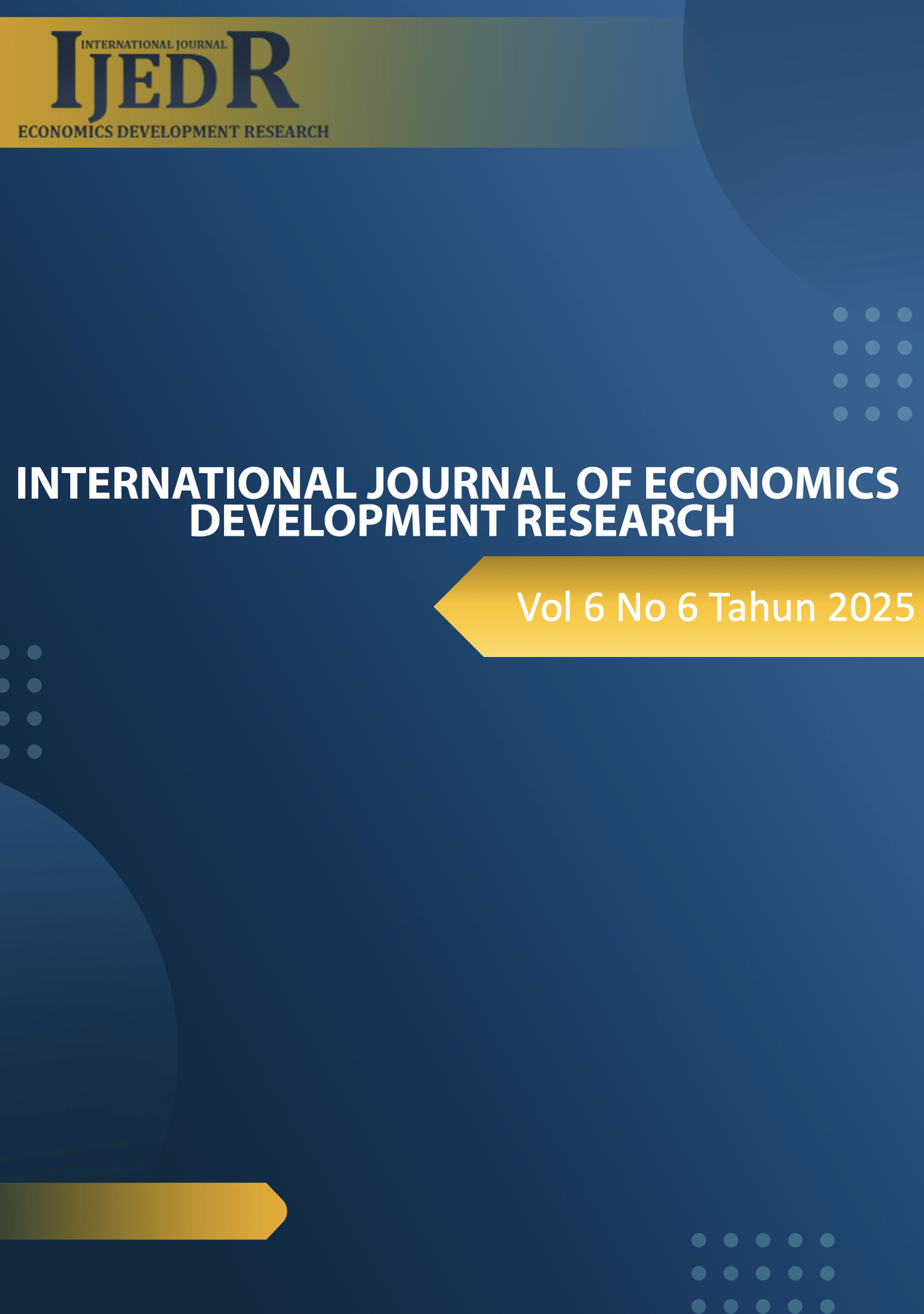 					View Vol. 6 No. 6 (2025): International Journal of Economics Development Research (IJEDR)
				